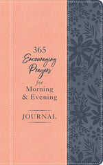 365 Encouraging Prayers for Morning & Evening