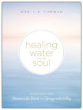 Healing Water For The Soul - L.B. Cowman