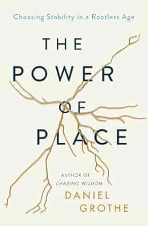 The Power of Place