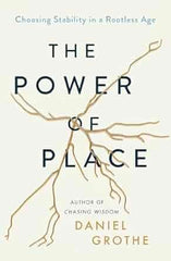 The Power of Place