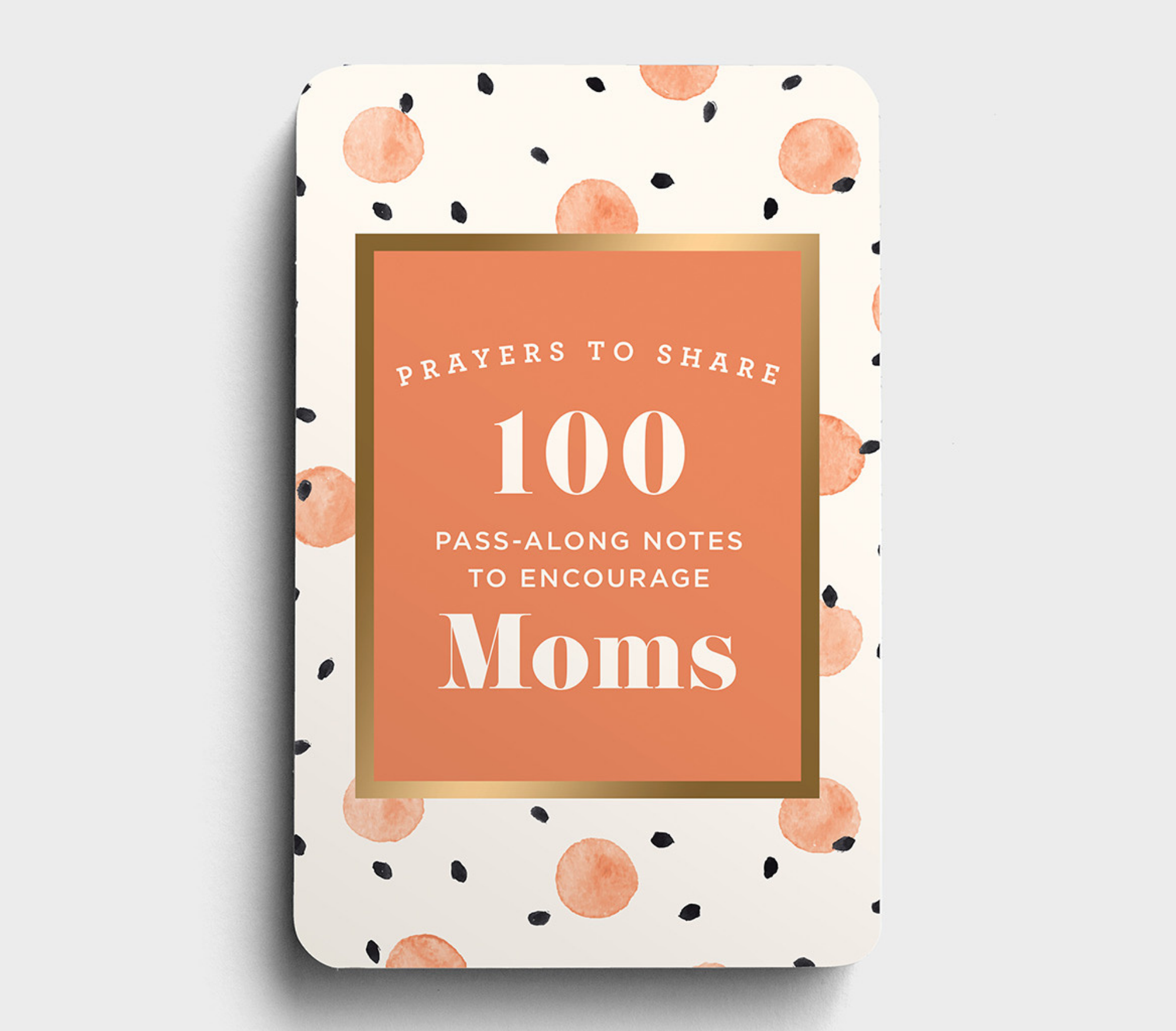 Prayers To Share - To Encourage Moms