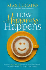 How Happiness Happens