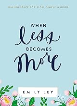 When Less Becomes More - Emily Ley