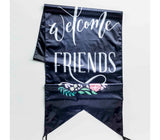 Welcome Friends Banner