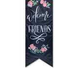 Welcome Friends Banner