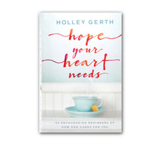 Hope Your Heart Needs