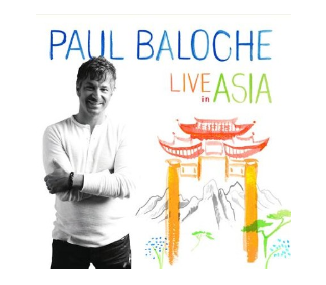 Paul Baloche - Live In Asia CD + DVD