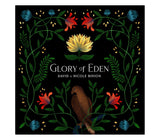 Glory of Eden - David & Nicole Binion