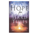 Hope for Hard Times