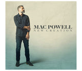 New Creation - Mac Powell