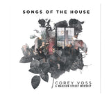 Songs of the House - Cory Voss